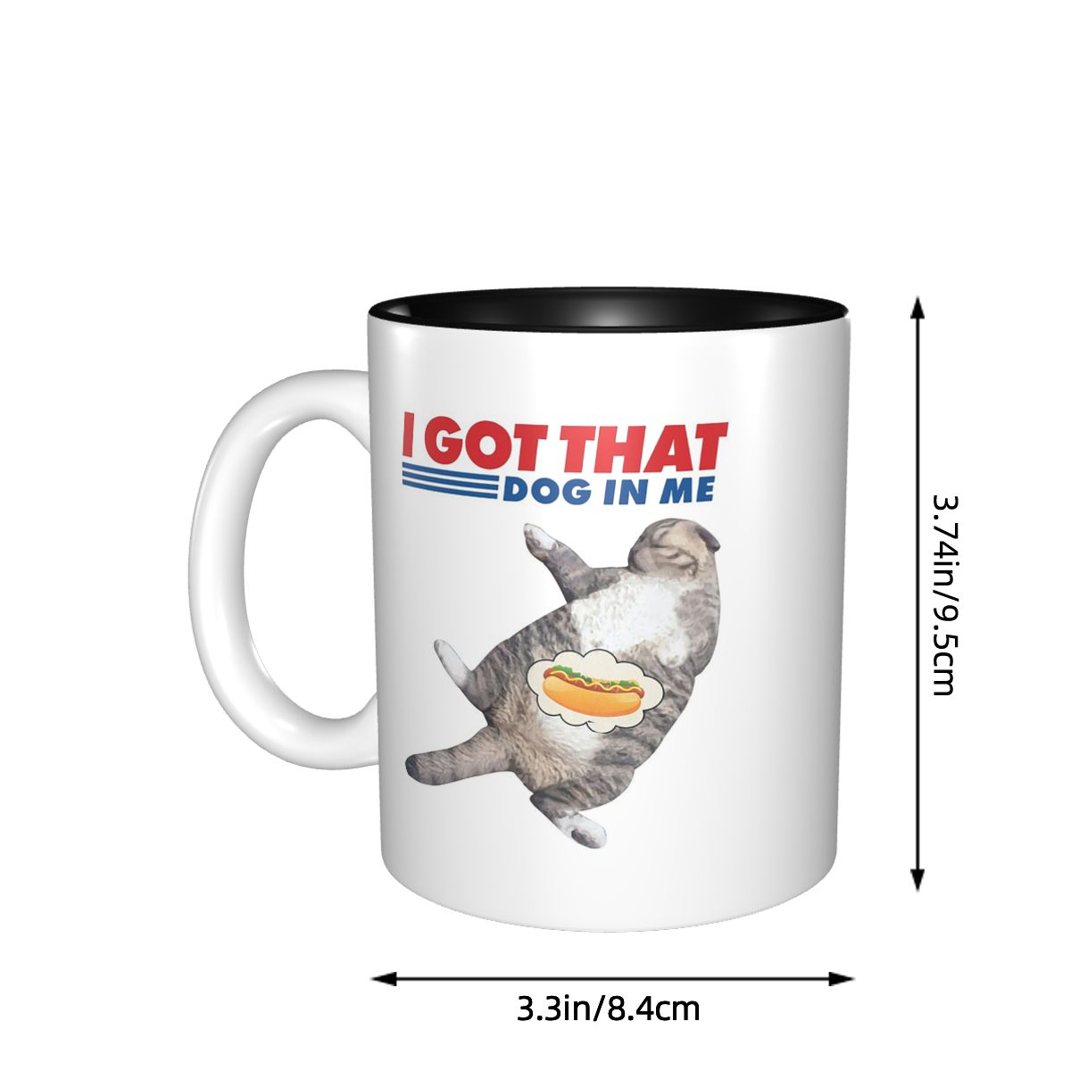 I Got That Dog In Me Mug Funny - Coffee Tea With Me ulasan dan harga
